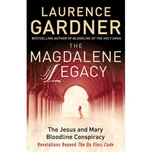 The Magdalene Legacy: The Jesus and Mary Bloodline Conspiracy - Revelations Beyo - Picture 1 of 1